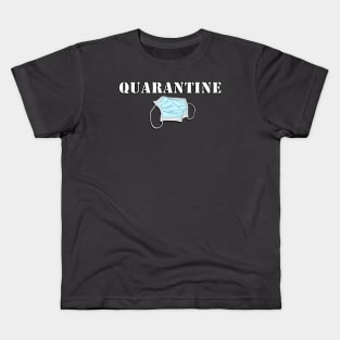 Quarantine Kids T-Shirt